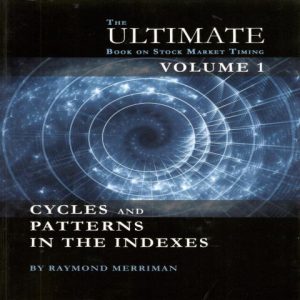 The Ultimate Book on Stock Market Timing: Volume 1