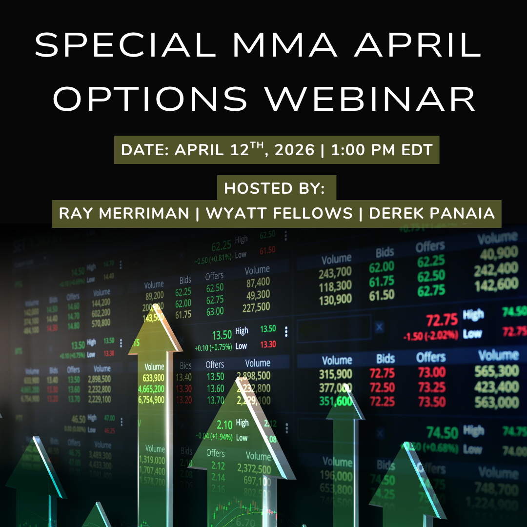 Special MMA April Options Webinar