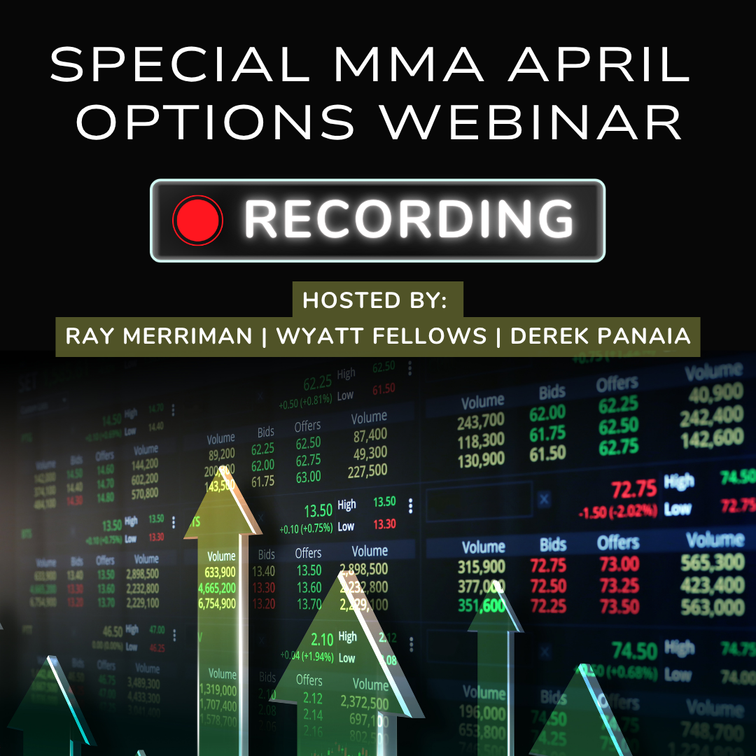Special MMA April Options Webinar Recording